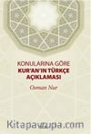 Konularına Göre Kur'an'ın Türkçe Açıklaması
