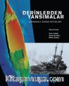 Derinlerden Yansımalar (Karton Kapak) & Çanakkale Savaşı Batıkları