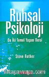 Ruhsal Psikoloji & On İki Temel Yaşam Dersi