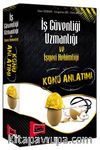 2015 İş Güvenliği Uzmanlığı ve İşyeri Hekimliği Konu Anlatımı