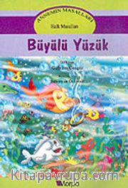 Annemin Masalları: Büyülü Yüzük