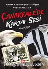 Çanakkale'de Kartal Sesi