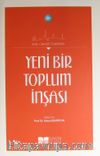 Yeni Bir Toplum İnşası