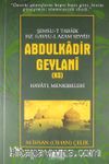 Şemsu-t Taraik Hz. Gavsu-l Azam Seyyid Abdulkadir Geylani (k.s.) Hayatı, Menkıbeleri