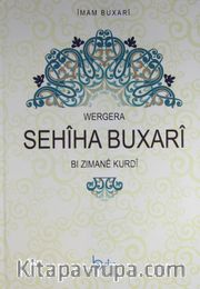 Wergera Sahiha Buxari <br /> Bi Zımane Kurdi