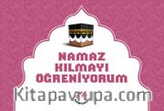 Namaz Kılmayı Öğreniyorum (Kız) (Citli)