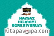 Namaz Kılmayı Öğreniyorum (Erkek) (Ciltli)