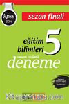2014 KPSS Eğitim Bilimleri Sezon Finali Tamamı Çözümlü 5 Deneme