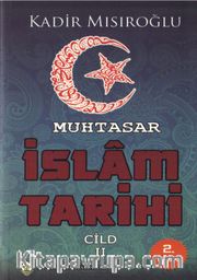 Muhtasar İslam Tarihi Cilt:2