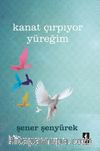 Kanat Çırpıyor Yüreğim