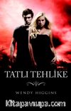 Tatlı Tehlike
