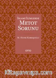 İslami İlimlerde Metot Sorunu