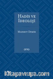 Hadis ve İdeoloji