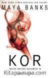 Kor / Nefes Nefese Üçlemesi III