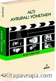 Altı Avrupalı Yönetmen