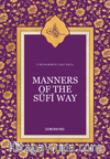 Manners Of The Sufi Way (İngilizce)
