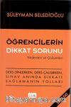 Öğrencilerin Dikkat Sorunu Nedenleri ve Çözümleri