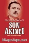 Son Akıncı & Muhsin Yazıcıoğlu'nun Sır Ölümü