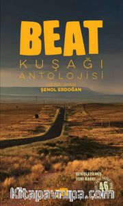 Beat Kuşağı Antolojisi (Karton Kapak)