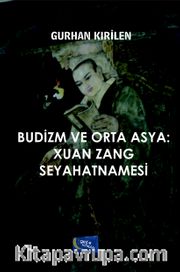Budizm ve Orta Asya: Xuan Zang Seyahatnamesi