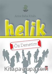 Helik Öz Denetim / Anne Baba Kitabı