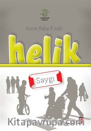 Helik - Saygı / Anne Baba Kitabı
