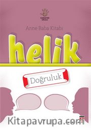 Helik - Doğruluk / Anne Baba Kitabı