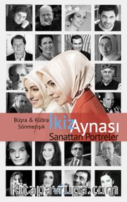İkiz Aynası Sanattan Portreler