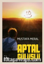 Aptal Gülüşlü