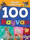 100 Hayvan / İngilizce Kelime Kitabı