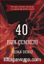 40 <br /> Ruh Çemberi