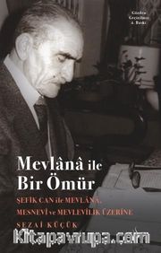 Şefik Can-Mevlana İle Bir Ömür