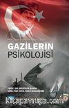  Her Daim Vatan ve Millet Diyen Gazilerin Psikolojisi