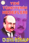 Yeni Türkiye'nin Hedefleri