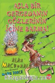 Asla Bir Gergedanın Gözlerinin İçine Bakma!