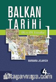 Balkan Tarihi 1 / 18. ve 19. Yüzyıllar