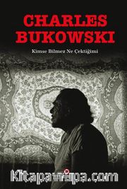 Kimse Bilmez Ne Çektigimi