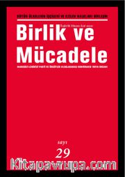 Birlik ve Mücadele Dergisi Sayı:29 Nisan2015