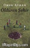 Öldüren Şehir