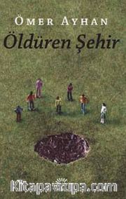 Öldüren Şehir