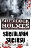 Sherlock Holmes / Suçluların Suçlusu