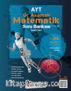 AYT Matematik Soru Bankası Orta ve İleri Düzey