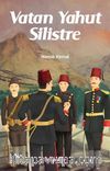 Vatan Yahut Silistre