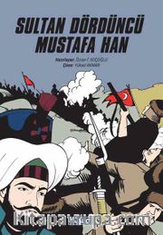 Sultan Dördüncü Mustafa Han