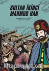 Sultan İkinci Mahmut Han