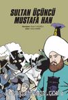 Sultan Üçüncü Mustafa Han
