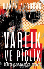 Varlık ve Piçlik