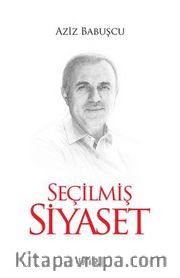 Seçilmiş Siyaset