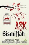 Aşk Bismillah