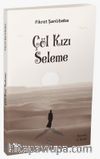 Çöl Kızı Seleme